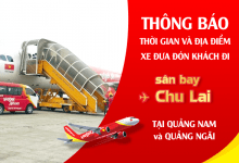 Miễn phí xe đưa đón khách đi sân bay Chu Lai