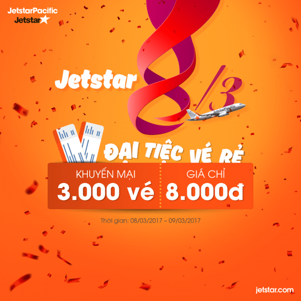 Mừng 8/3 Jetstar mở đại tiệc với 3000 vé rẻ chỉ từ 8000 đồng