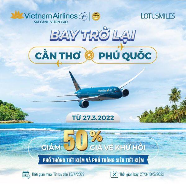 Ưu đãi từ Vietnam Airlines vé Cần Thơ–Phú Quốc giảm 50% vé khứ hồi