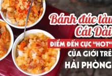 Vé máy bay đi Hải Phòng thưởng thức món bánh đúc tàu