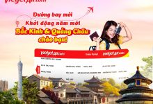 Vé máy bay VietJet chính thức gọi tên Bắc Kinh và Quảng Châu