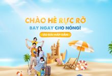 Chào hè rực rỡ, Vietnam Airlines ưu đãi hết cỡ